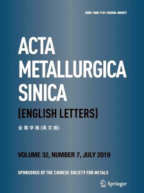 《Acta Metallurgica Sinica(English Letters)》